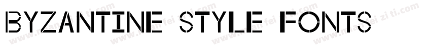 Byzantine style Fonts字体转换
